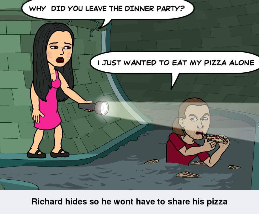 A cartoon of a person eating a pizza in the sewer, with someone else asking them why did they leave the pizza party. The person eating the pizza party says that they wanted to eat their pizza alone